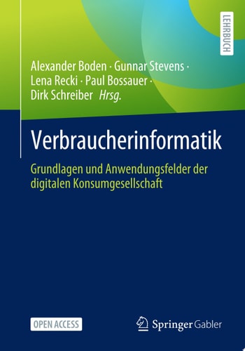 Verbraucherinformatik Grundlagen und Anwendungsfelder der digitalen Konsumgesellschaft