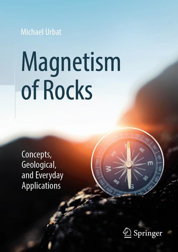 Magnetism of Rocks Concepts, Geological, and Everyday Applications
