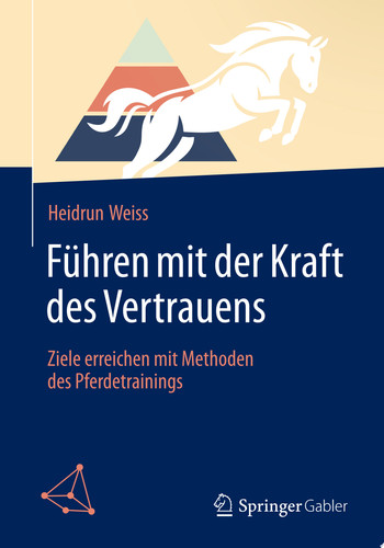 Führen mit der Kraft des Vertrauens
