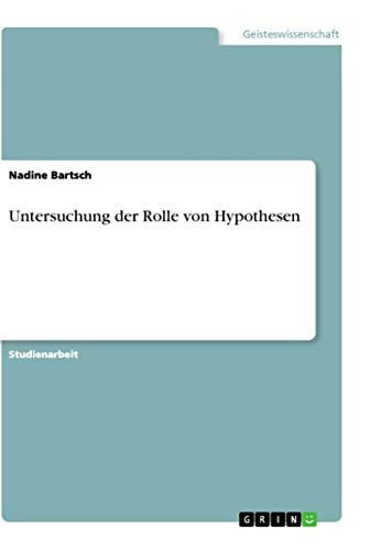Untersuchung der Rolle von Hypothesen