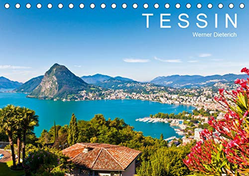 TESSIN Werner Dieterich (Tischkalender 2020 DIN A5 quer): Das Tessin in 14 faszinierenden Aufnahmen (Monatskalender, 14 Seiten )