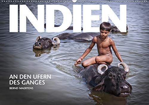 INDIEN An den Ufern des Ganges (Wandkalender 2020 DIN A2 quer): Fotokalender Nordindien - An den Ufern des Ganges (Monatskalender, 14 Seiten )