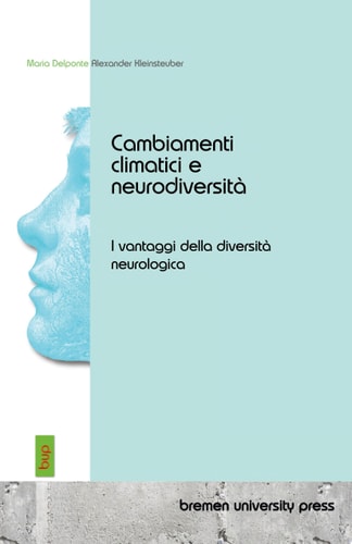 Cambiamenti climatici e neurodiversità - La utilidad de la diversidad neurológica