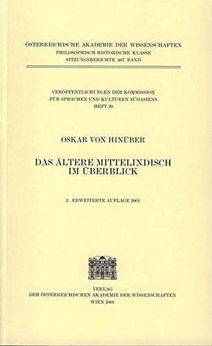 Das altere Mittelindisch im Uberblick (Veroffentlichungen Zu Den Sprachen Und Kulturen Sudasiens)