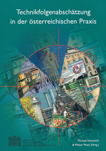 Technikfolgenabschätzung in der österreichischen Praxis Festschrift für Gunther Tichy