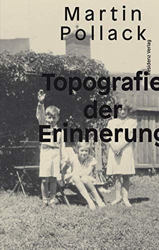 Topografie der Erinnerung Essays