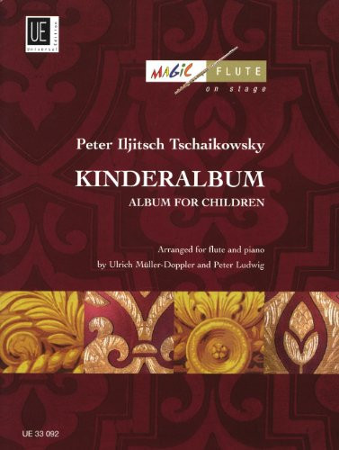 Peter Iljitsch Tschaikowsky - Kinderalbum