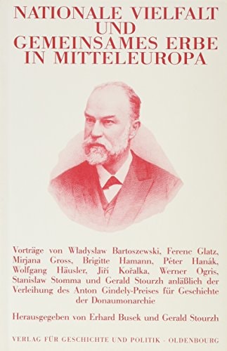 Nationale Vielfalt und gemeinsames Erbe in Mitteleuropa (German Edition)