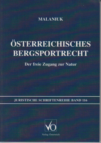 Österreichisches Bergsportrecht der freie Zugang zur Natur