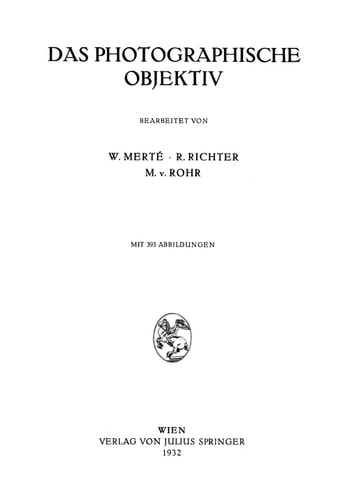 Das Photographische Objektiv (German Edition)