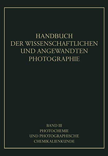 Photochemie und Photographische Chemikalienkunde