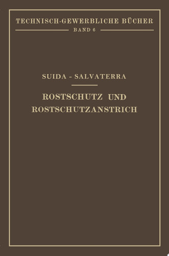 Rostschutz und Rostschutzanstrich