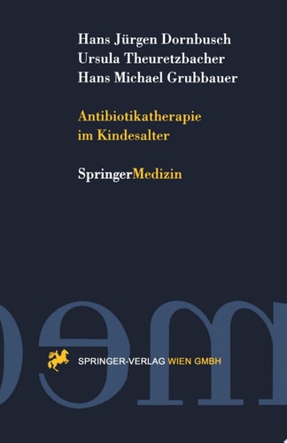 Antibiotikatherapie im Kindesalter