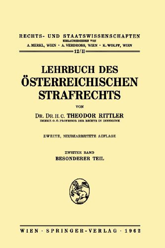 Lehrbuch des Österreichischen Strafrechts Teil 2: Besonderer Teil