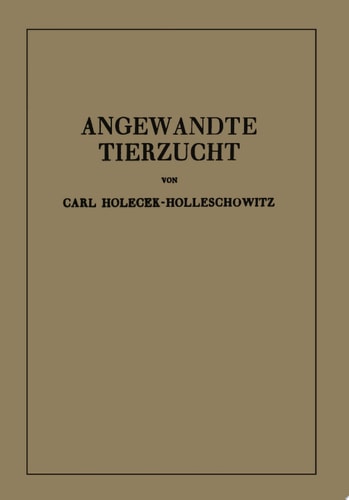 Angewandte Tierzucht auf rassenbiologischer Grundlage
