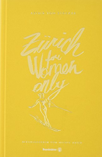 Zürich for women only
