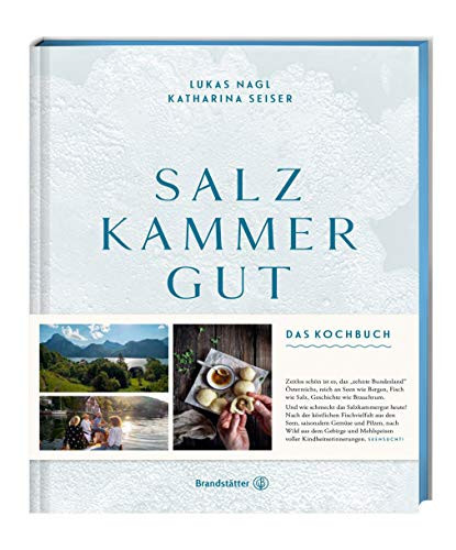 Salzkammergut das Kochbuch