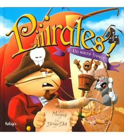 Piiirates un sacré trésor