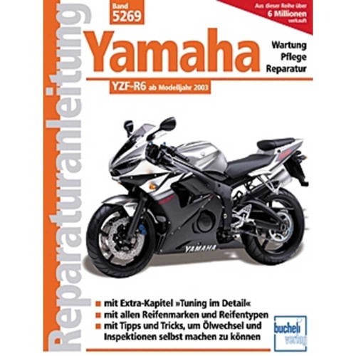 Yamaha YZF-R6 ab Modelljahr 2003 (Typ RJ05, RJ09) : [Wartung, Pflege, Reparatur]