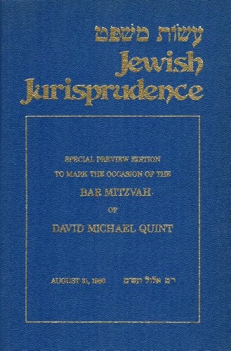 Jewish Jurisprudence Its Sources and Modern Applications
