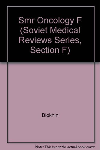 Poly-radiomodification in the Radiotherapy of Tumors/Thermoradio-therapy in the USSR/Oxybaro- and Hypoxyradiotherapy (Soviet Medical Reviews Series, Section F)