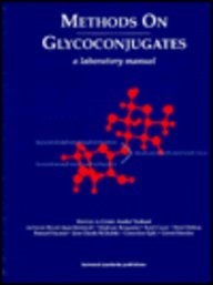 Methods on Glycoconjugates A Laboratory Manual
