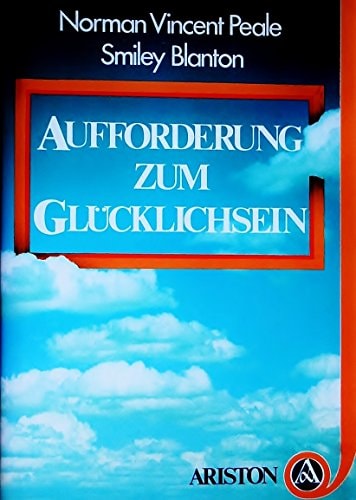 Aufforderung zum Glücklichsein wie sich alles zum Guten wendet
