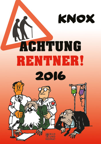 Achtung Rentner 2020: 2-Wochen-Wandkalender