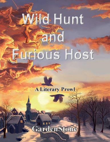Wild Hunt and Furious Host A Literary Prowl