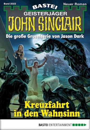 John Sinclair 2023 Kreuzfahrt in den Wahnsinn