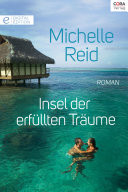 Insel der erfüllten Träume: Digital Edition