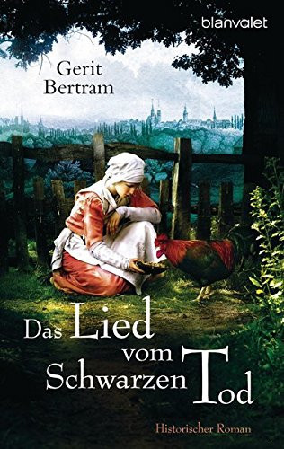 Das Lied vom Schwarzen Tod historischer Roman
