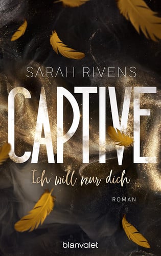 Captive - Ich will nur dich Roman