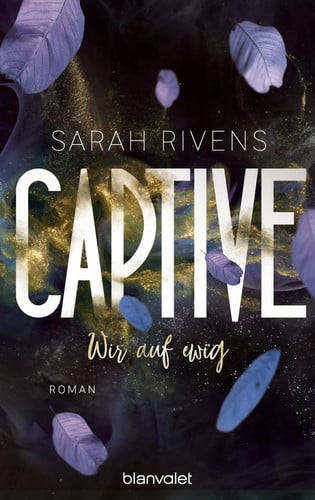 Captive - wir auf ewig Roman