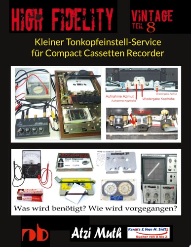 Kleiner Tonkopfeinstell-Service für Compact Cassetten Recorder Wie wird's gemacht und was benötige ich? Bandzug - Azimut - Kippneigung