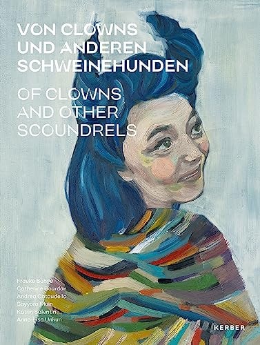 Of Clowns and Other Scoundrels Images of Our Self