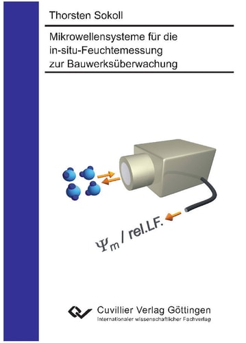Mikrowellensysteme für die in-situ-Feuchtemessung zur Bauwerksüberwachung