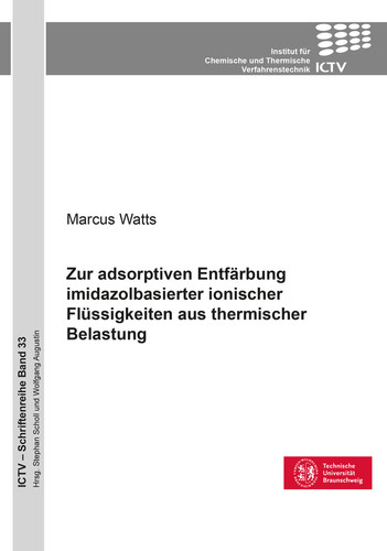 Zur adsorptiven Entfärbung imidazolbasierter ionischer Flüssigkeiten aus thermischer Belastung