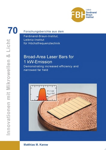 Broad-Area Laser Bars for 1 kW-Emission Demonstrating increased efficiency and narrowed far field