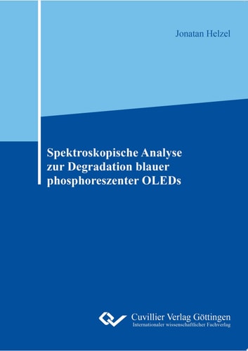 Spektroskopische Analyse zur Degradation blauer phosphoreszenter OLEDs