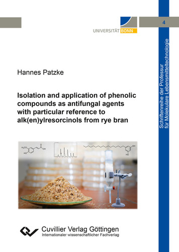 Isolation and application of phenolic compounds as antifungal agents with particular reference to alk(en)ylresorcinols from rye bran
