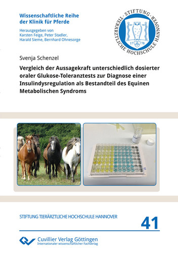 Vergleich der Aussagekraft unterschiedlich dosierter oraler Glukose-Toleranztests zur Diagnose einer Insulindysregulation als Bestandteil des Equinen Metabolischen Syndroms
