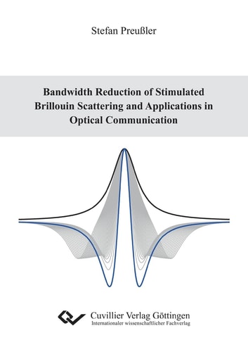 Bandwidth Reduction of Stimulated Brillouin Scattering and Applications in Optical Communication