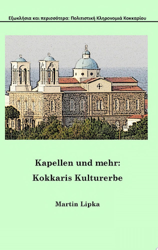 Kapellen und mehr Kokkaris Kulturerbe