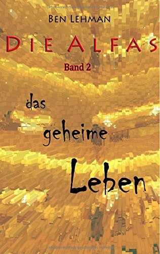 Das geheime Leben