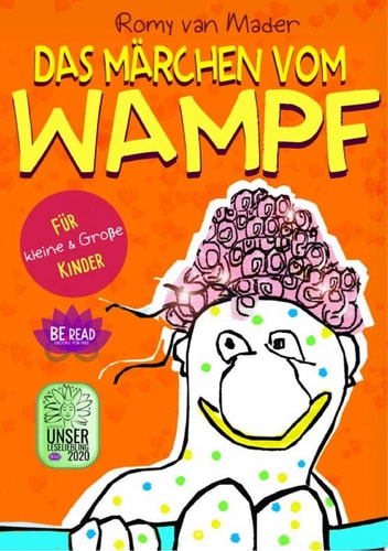 Das Märchen vom Wampf Für kleine und große Kinder
