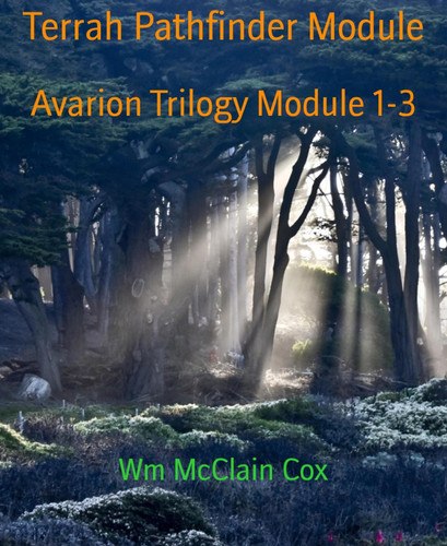 Terrah Pathfinder Module - Avarion Trilogy Module 1-3
