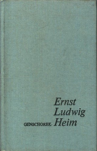 Ernst Ludwig Heim das Leben eines Berliner Volksarztes