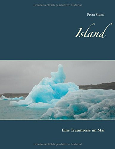 Island Eine Traumreise im Mai