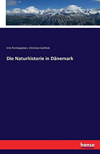 Die Naturhistorie in Dänemark